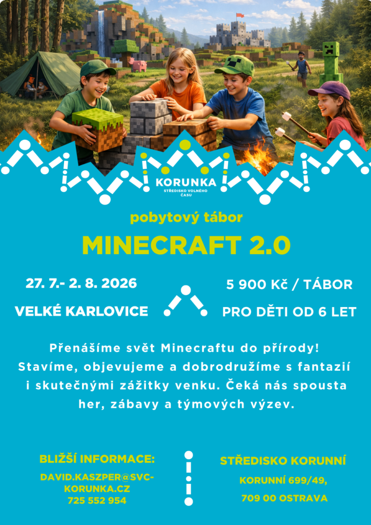 MINECRAFT 2.0 - Velké Karlovice