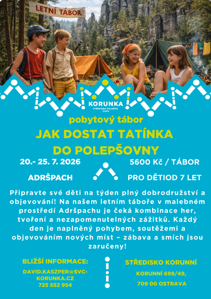 Jak dostat tatínka do polepšovny - Adršpach