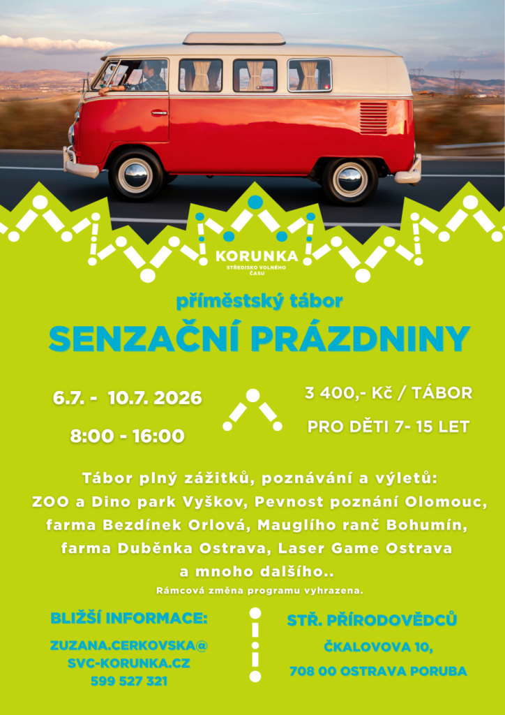 Senzační prázdniny - příměstský tábor plný zážitků a výletů