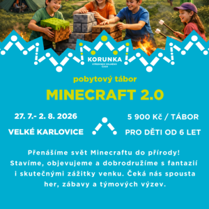 MINECRAFT 2.0 - Velké Karlovice
