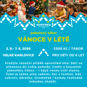 Vánoce v létě - Velké Karlovice