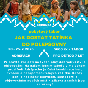 Jak dostat tatínka do polepšovny - Adršpach