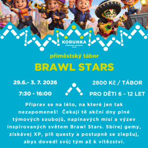 BRAWL STARS PŘÍMĚSTSKÝ TÁBOR